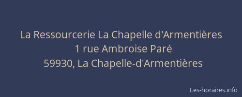 La Ressourcerie La Chapelle d'Armentières