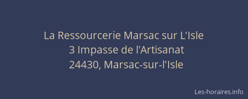 La Ressourcerie Marsac sur L'Isle