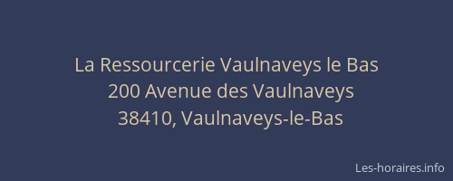 La Ressourcerie Vaulnaveys le Bas