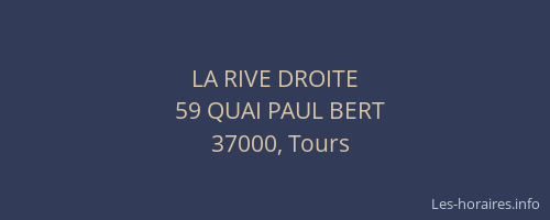 LA RIVE DROITE