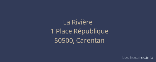 La Rivi&egrave;re
