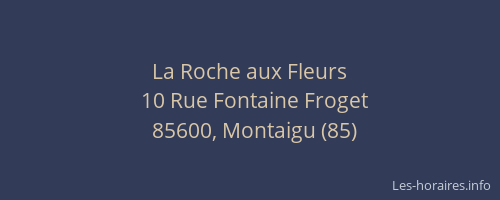 La Roche aux Fleurs