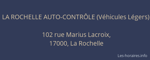 LA ROCHELLE AUTO-CONTRÔLE (Véhicules Légers)