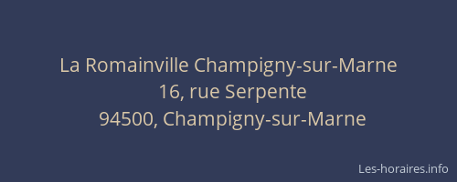 La Romainville Champigny-sur-Marne