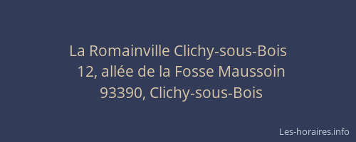 La Romainville Clichy-sous-Bois