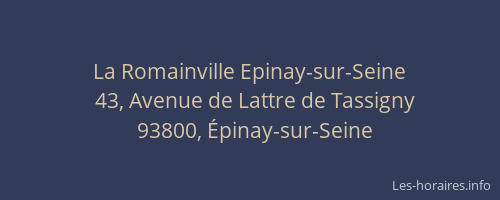 La Romainville Epinay-sur-Seine