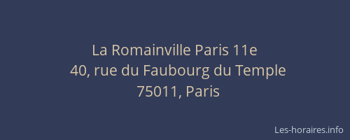La Romainville Paris 11e