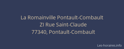 La Romainville Pontault-Combault