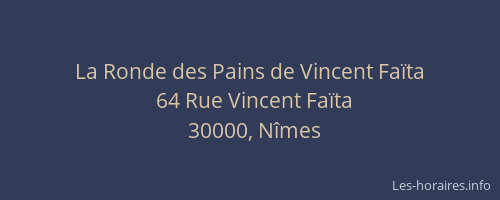 La Ronde des Pains de Vincent Faïta