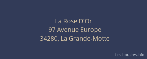 La Rose D'Or
