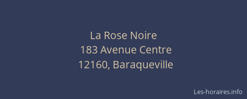 La Rose Noire
