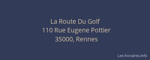 La Route Du Golf