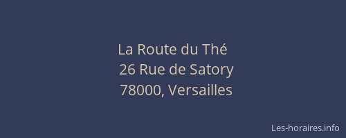 La Route du Thé