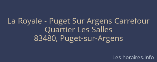 La Royale - Puget Sur Argens Carrefour