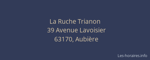 La Ruche Trianon