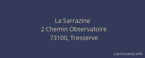 La Sarrazine