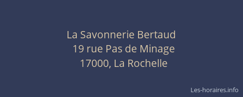 La Savonnerie Bertaud