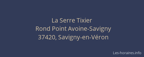 La Serre Tixier
