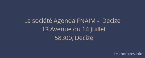 La soci&eacute;t&eacute; Agenda FNAIM -  Decize