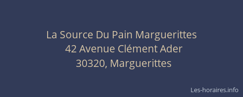 La Source Du Pain Marguerittes