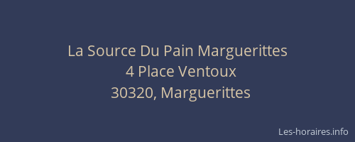 La Source Du Pain Marguerittes