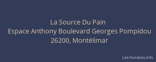 La Source Du Pain