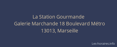 La Station Gourmande