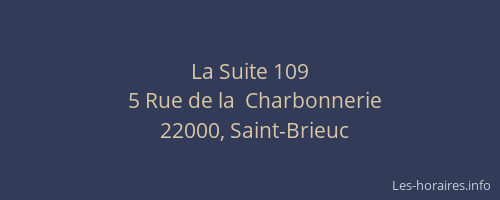 La Suite 109