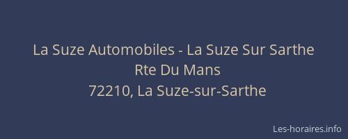 La Suze Automobiles - La Suze Sur Sarthe