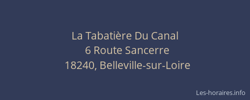 La Tabati&egrave;re Du Canal