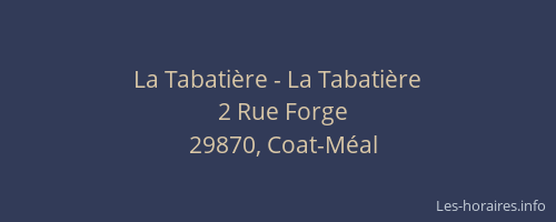 La Tabati&egrave;re - La Tabati&egrave;re