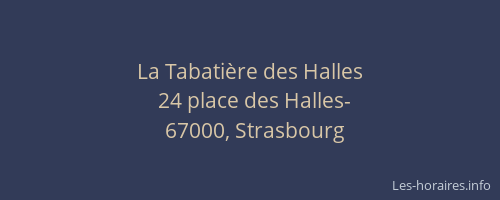 La Tabatière des Halles