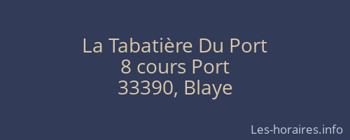 La Tabatière Du Port