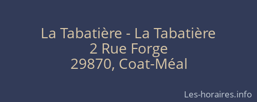 La Tabatière - La Tabatière