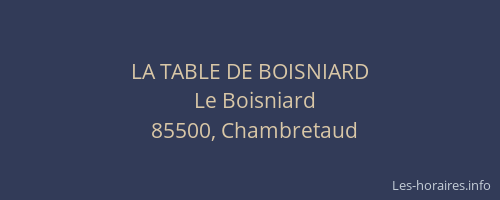LA TABLE DE BOISNIARD