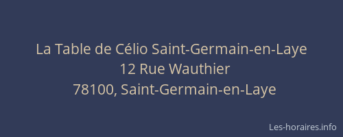 La Table de Célio Saint-Germain-en-Laye