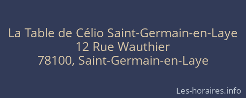 La Table de Célio Saint-Germain-en-Laye