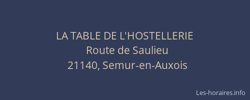LA TABLE DE L'HOSTELLERIE