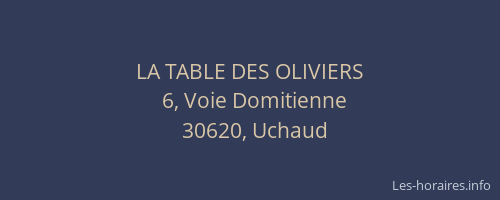 LA TABLE DES OLIVIERS