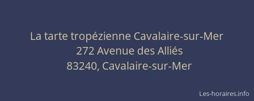 La tarte tropézienne Cavalaire-sur-Mer