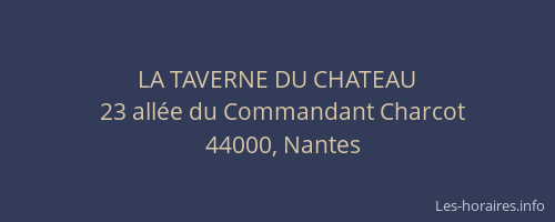 LA TAVERNE DU CHATEAU