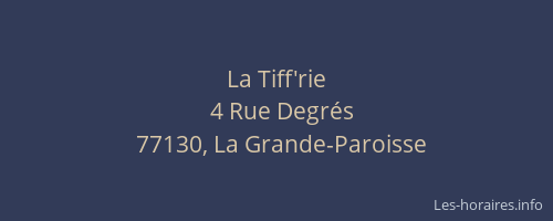 La Tiff'rie