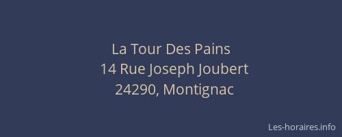 La Tour Des Pains