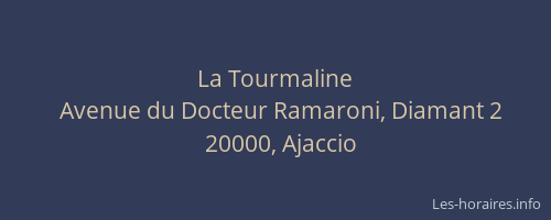 La Tourmaline