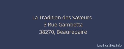 La Tradition des Saveurs