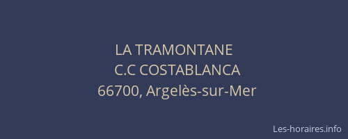 LA TRAMONTANE