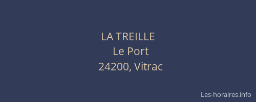 LA TREILLE