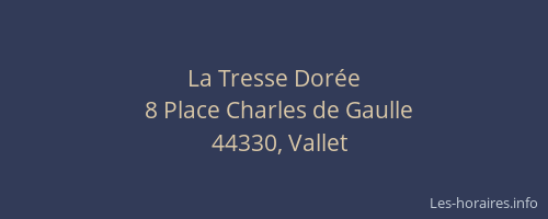 La Tresse Dorée