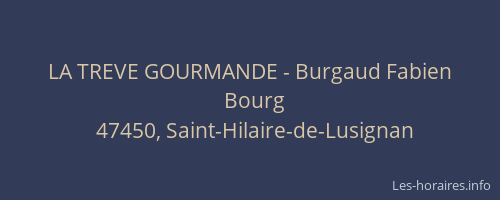 LA TREVE GOURMANDE - Burgaud Fabien