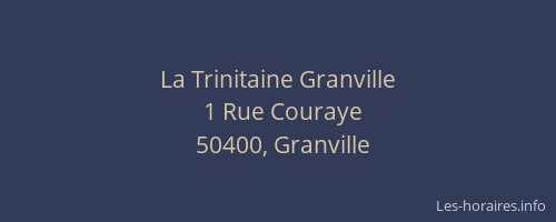 La Trinitaine Granville